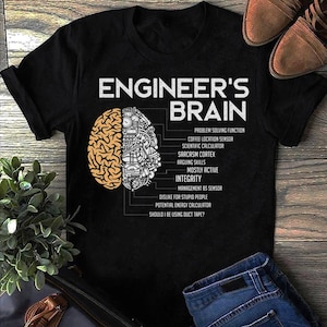 Engineer Engineers Brain Funny Engineering Engineer T Shirt - Funny Engineer Shirt, Engineer Gifts, Engineer T-shirt, Gift for Engineer