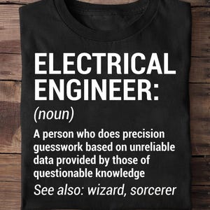 Electrical Engineer Definition Funny Engineering 1 Engineer - Funny Engineer Shirt, Engineer Gifts, Engineer T-shirt, Gift for Engineer