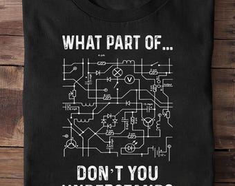 Electrical Engineering Electrical Engineer Men Engineer T Shirt - Funny Engineer Shirt, Engineer Gifts, Engineer T-shirt