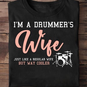 Musician Drummer Wife Women Gift Idea Drums Drum T Shirt - Drummer Shirt, Drummer Gifts, Drumming Tshirt,Funny Drumset, Drum Player Tee