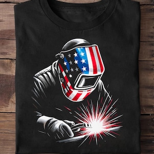 Usa Patriotic Welder Welder T Shirt - Welder Funny, Welder Gift, Welder Life, Welder Wife, Pipeline, Welder Shirt