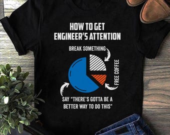 Engineer Electrical mechanicalcivilcomputer Engineer T Shirt - Funny Engineer Shirt, Engineer Gifts, Engineer T-shirt, Gift for Engineer