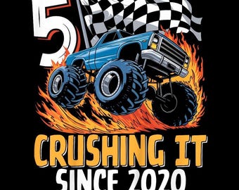 May include: A blue monster truck with oversized tyres and a chequered flag, set against flames. The number 5 is displayed, with the text "CRUSHING IT SINCE 2020" in yellow and white.