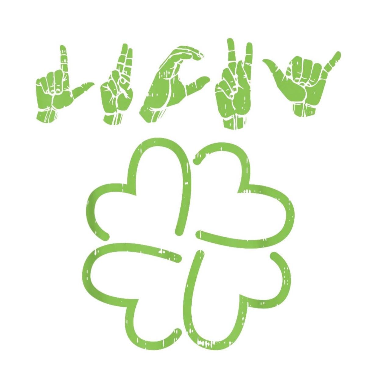 ASL Lucky Shamrock Sign, St Patricks Day, Deaf Gift, PNG Transparent ...