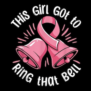 Pode incluir: Ilustração rosa e branca sobre fundo preto. A imagem apresenta dois sinos rosa e uma fita rosa, com o texto "THIS GIRL GOT to RING THAT BELL" em branco, uma frase associada à sobrevivência ao câncer.