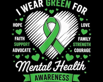 Peace Love Hope, Mental Health Awareness PNG, Green Ribbon Design, Mental Health Matters, Inspirational Gift, Digital Download