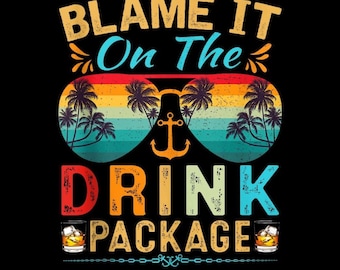 La culpa es del paquete de bebidas PNG, Diseño divertido para vacaciones en crucero, Descarga digital, Diseño de camiseta de crucero, Vacaciones de fiesta PNG
