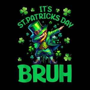 Happy St. Patrick's Day bruh png, grappige klaver meme voor tieners, jongens en kinderen, St. Patrick's Day digitale download