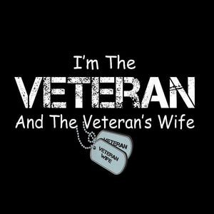 I'm The Veteran and The Veteran's Wife PNG, Military Wife Shirt,Veteran's Day Gift, Patriotic Shirt,Veteran & Spouse Design,Digital Download