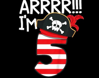 Arr I'm 5 Pirate PNG, 5th Birthday Pirate Party Shirt, Cute Pirate Skull Sublimation, Digital Download for Boys
