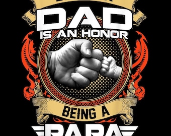 Being a Dad is an Honor, Being a Papa is Priceless PNG - Father's Day Sublimation Design, Instant Download