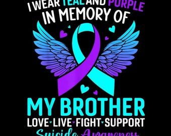 Teal Purple Ribbon PNG, Suicide Prevention Awareness, In Memory of Brother, Mental Health Awareness Digital Download