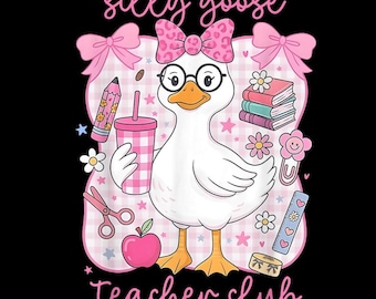 Klub Nauczycieli Silly Goose PNG, Projekt koszulki dla nauczyciela z okazji powrotu do szkoły, Uroczy prezent dla nauczyciela z podziękowaniami, Pierwszy dzień szkoły, Pobieranie cyfrowe