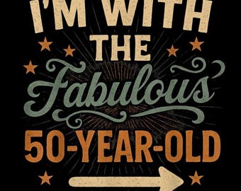 Estou com o 50º aniversário PNG, download digital engraçado de 50º aniversário, sublimação de fantasia combinando com presente de brincadeira, design de festa de marco