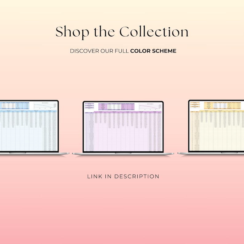 Może przedstawiać: Trzy laptopy wyświetlające arkusze kalkulacyjne z r&oacute;żnymi schematami kolor&oacute;w. Tekst "Shop the Collection" i "Discover our full color scheme" znajdują się u g&oacute;ry. Tekst "Link in description" znajduje się na dole. Tło to gradient r&oacute;żu i brzoskwini.