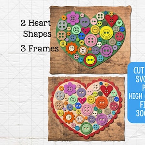 Puede incluir: Dos diseños en forma de corazón llenos de botones coloridos y elementos decorativos. El corazón superior es verde y el inferior es rojo. La imagen incluye el texto "2 Heart Shapes, 3 Frames, Cut Files, SVG, DXX, PNG, High Quality Files, 300 DPI."
