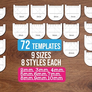 May include: A collection of 72 white craft templates in 9 sizes and 8 styles, ranging from 2mm to 10mm. The templates feature grid lines and specific millimeter labels. Text on the image reads 72 TEMPLATES, 9 SIZES, 8 STYLES EACH, and 2mm, 3mm, 4mm, 5mm, 6mm, 7mm, 8mm, 9mm, 10mm.
