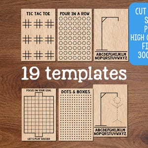 Puede incluir: Plantillas de juegos de madera para Tic Tac Toe, Four in a Row y otros juegos. Incluye una cuadrícula para Dots & Boxes y un campo de fútbol. La imagen también incluye el texto "19 templates", "Cut Files", "SVG", "PNG", "High Quality Files" y "300 DPI".