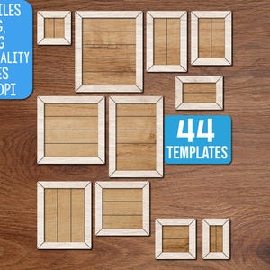 May include: A collection of 44 digital templates featuring rectangular and square frames with light wood borders and wood grain centers. The image includes blue text boxes stating CUT FILES SVG, PNG HIGH QUALITY FILES 300 DPI and 44 TEMPLATES.