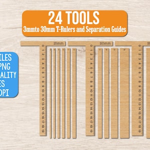 May include: A digital collection of 24 T-ruler and separation guide cut files, including SVG and PNG formats at 300 DPI. The image displays wooden-textured T-rulers and strips labeled 15mm, 20mm, and 25mm, with text reading 24 TOOLS 3mm to 30mm T-Rulers and Separation Guides.