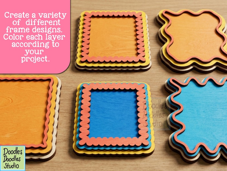 Peut inclure: Une collection de cadres en bois superpos&eacute;s de formes carr&eacute;es et ondul&eacute;es. Les cadres pr&eacute;sentent des bords festonn&eacute;s et sont peints en orange, jaune, bleu et corail. Le texte sur l'image indique : Create a variety of different frame designs. Color each layer according to your project. Doodles Doodles Studio.