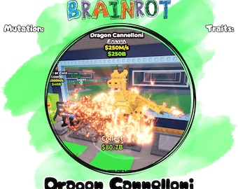 May include: A digital graphic featuring the text "STEAL BRAINROT" above a circular image of a yellow dragon spewing flames. The image includes text that reads "Dragon Cannelloni" and "$250M/S". The background has green brushstrokes.