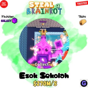 Esok Sekolah | 270M/s | Galaxy Mutation 1 Traits | Steal a Brainrot Roblox