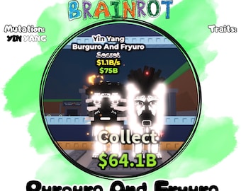 Burguro y Fryuro / 1.1B/s / Mutación YinYang / Robar un cerebro