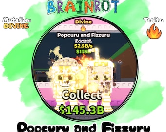 Popcuru y Fizzuru / 2.5 mil millones/s / Mutación Divina +1 Rasgos / Roba un Cerebro Podrido Roblox