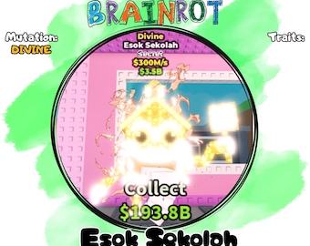 Esok Sekolah / 300 M/s / Mutación Divina / Robar un Brainrot Roblox