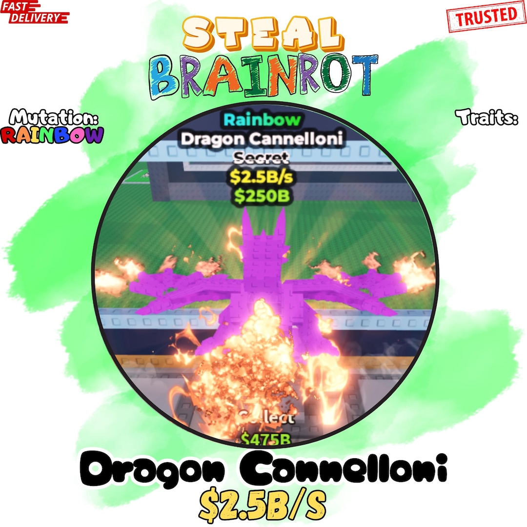 Dragon Cannelloni | 2.5b/s | Rainbow Mutation | Steal a Brainrot