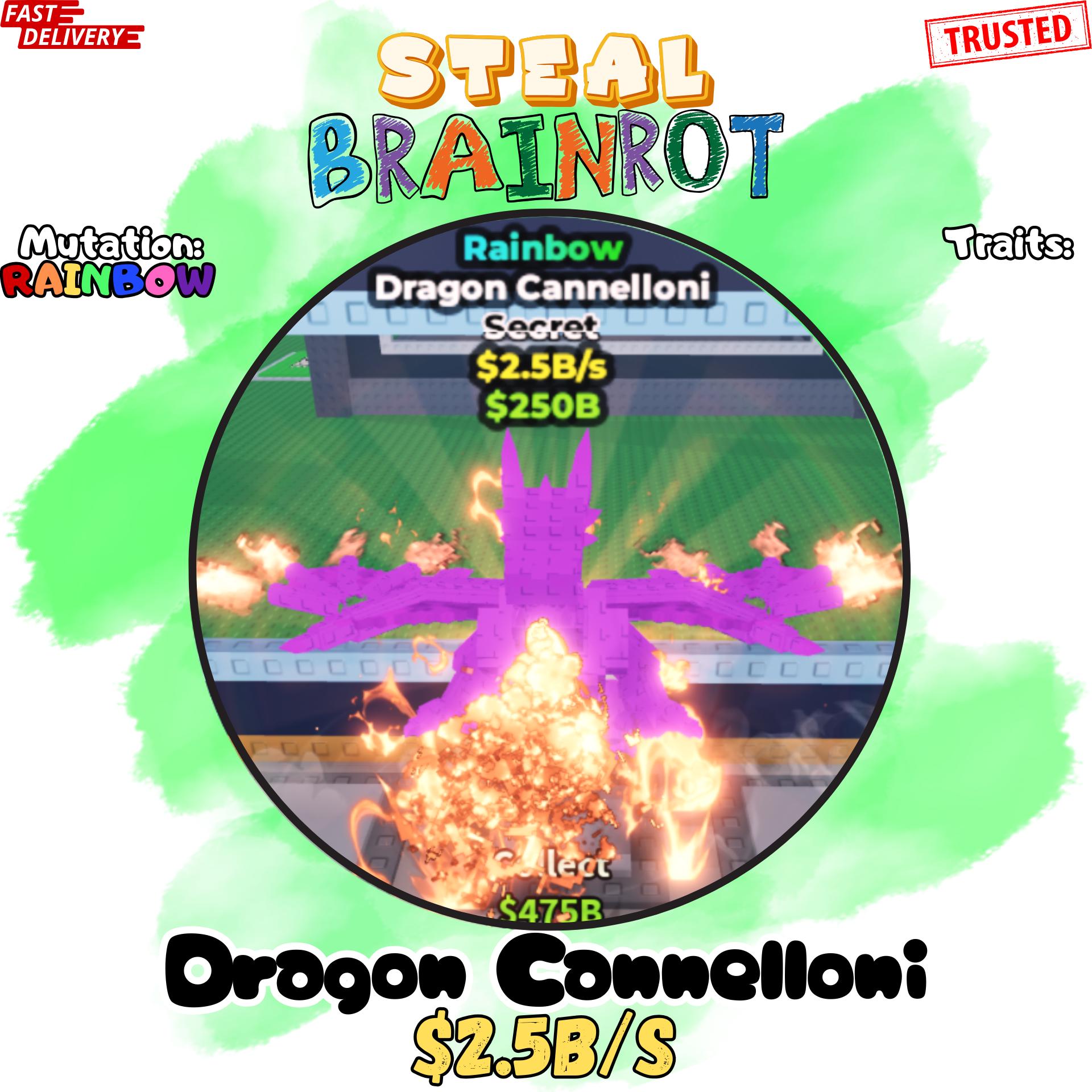 Dragon Cannelloni | 2.5b/s | Rainbow Mutation | Steal a Brainrot