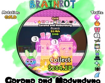Garama e Madungdung | 2,1 bilhões/s | Mutação Dourada +11 Características | Roube um Brainrot Roblox