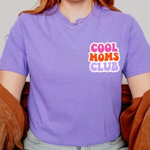 Comfort Colors Mom Shirt, Cool Moms Club Shirt, Unisex Casual Tee for Soccer Moms, Summer Wear, Cool Mom Club