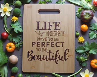 Pyrography Bamboo Chopping Board: Inspirational Quote Kitchen Decor