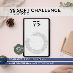 May include: A digital tablet displays a "75 Soft Challenge Tracker" with a circular progress chart. The text includes "Templates - Prefilled & Blank" and "Android Friendly." A pinecone, a notepad, and a pencil are also visible.