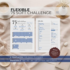 May include: Two printable templates for a daily planner and a 75 soft challenge. The templates are white with blue text and graphics. The 75 soft challenge template includes a chart with blue dots. The daily plan template has a schedule.