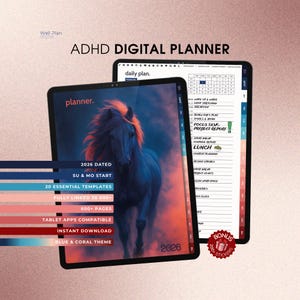 May include: ADHD digital planner with a blue and coral theme. The planner features a horse illustration on the cover and includes 20 essential templates, 600+ pages, and is tablet apps compatible. The planner is dated for 2026 and includes the text "ADHD DIGITAL PLANNER".