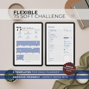 May include: Two digital tablets displaying printable PDF templates for a daily planner and a 75 soft challenge. The templates are white with blue accents and text. The image includes the text "FLEXIBLE 75 SOFT CHALLENGE" and "2 TEMPLATES FOR DAILY PLANNER".