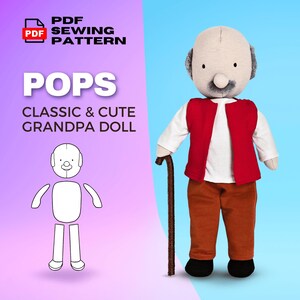 May include: A PDF sewing pattern for a classic and cute grandpa doll. The pattern is called "Pops" and features a simple, stick figure-like illustration of the doll.