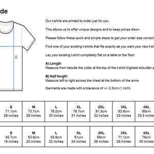 May include: Size guide for t-shirts with measurements in inches and centimetres. The guide shows how to measure a t-shirt for length and half chest. The chart includes sizes from S to 5XL.