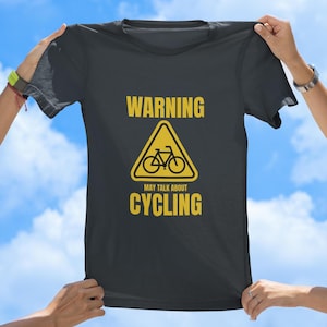 Cycling t-shirt - Gift for cyclists - Cycling Lovers - Biking clothing - bike t-shirt - High quality, soft cotton, unisex, regular fit