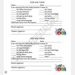May include: Two white sheets of paper with the text "STOP AND THINK!" and fill-in-the-blank sections. The sheets include prompts about behavior choices and spaces for signatures. A colorful illustration of children with letters is in the corner.