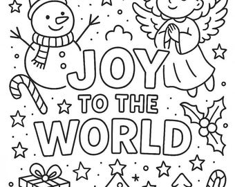 Joy to the World Coloring Page | Christian Christmas Coloring Sheet for Kids | Angel & Snowman Holiday Printable | Bible Verse Activity