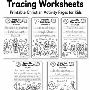 May include: Five black and white printable worksheets featuring Bible verse tracing activities for children. Each page includes a specific verse, lined space for handwriting practice, and line art illustrations of figures, animals, and nature scenes.