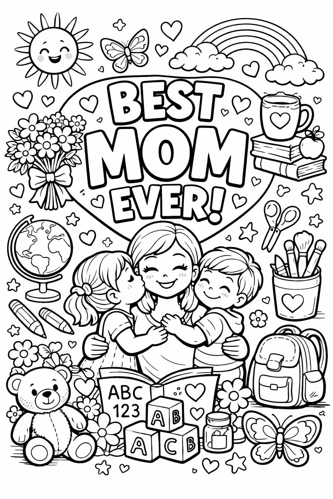 Best Mom Ever Coloring Page for Kids | Mother’s Day Printable | Cute ...