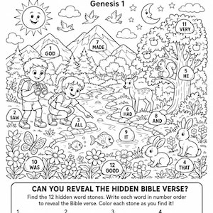 May include: A black and white coloring page titled HIDDEN BIBLE VERSE GOD'S WONDERFUL CREATION Genesis 1. It features a nature scene with children, mountains, trees, animals, and twelve numbered stones containing words to reveal a hidden verse.