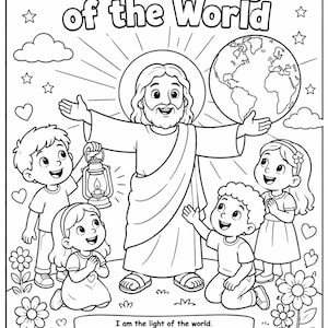 Könnte beinhalten: Eine schwarz-weiße Malvorlage, die Jesus mit einem Globus und vier Kindern zeigt, von denen eines eine Laterne hält. Der Text lautet: Jesus Is the Light of the World, und unten: I am the light of the world. Whoever follows me will never walk in darkness, but will have the light of life. John 8:12.