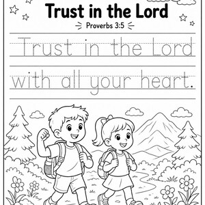 以下が含まれることがあります： Trust in the Lord Proverbs 3:5というテキストと、Trust in the Lord with all your heartというなぞり書き練習用の言葉が印刷された白黒のワークシート。下部にはハイキングをする二人の子供の線画イラストが描かれています。