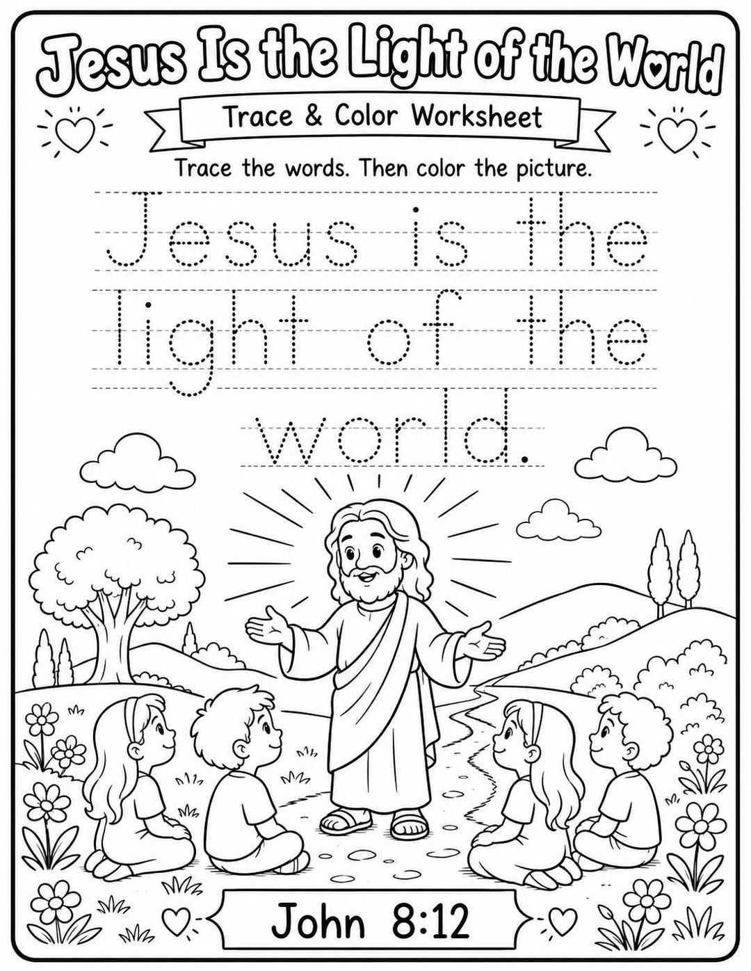 John 8:12 Worksheet | Jesus is the Light of the World Trace & Color ...